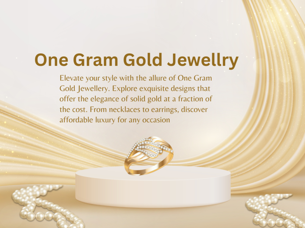 Discover the Elegance of One Gram Gold Jewellery 2023